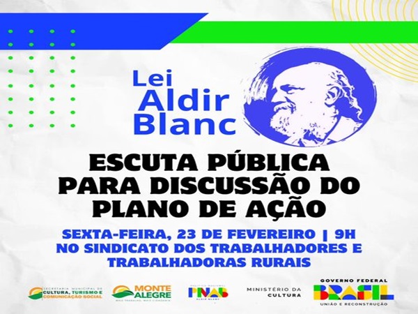 ESCUTA PÚBLICA PARA DISCUSSÃO DO PLANO DE AÇÃO DA LEI ALDIR BLANC