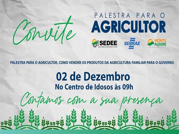 SECRETARIA DE AGRICULTURA CONVIDA AGRICULTORES PARA PARTICIPAREM DE LAPESTRA EDUCATIVA